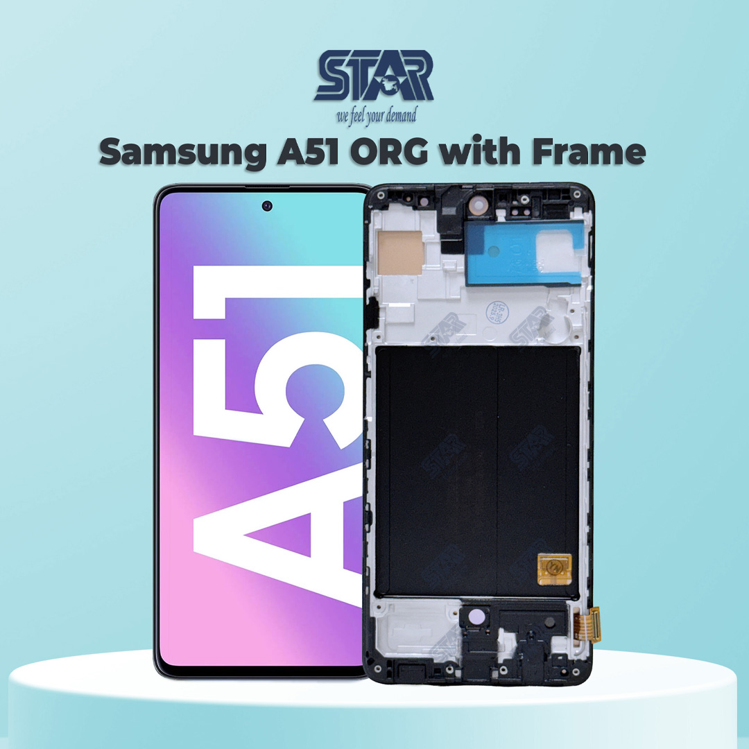 Samsung A51 ORG with Frame  display price in Bangladesh